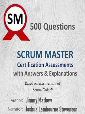 cover image of 500 Questions Scrum Master Certification Assessments with Answers & Explanations